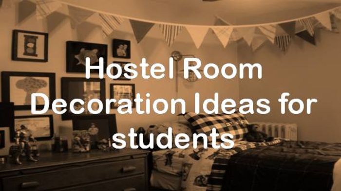 How to decorate single hostel room